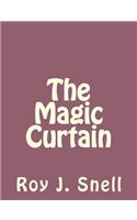 The Magic Curtain