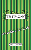 Testimony