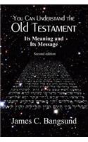 You Can Understand the Old Testament