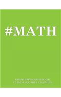 #MATH Graph Paper Notebook 1/2 inch squares 120 pages