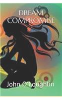 Dream Compromise