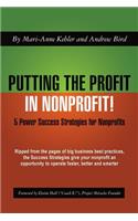 Putting the Profit in Nonprofit