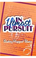 In Utmost Pursuit