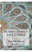 Islamic Family-life Ethics