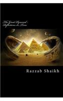 The Great Pyramid - Reflections in Time: The Great Pyramid - Reflections in Time and Time Spiral, S Beginning