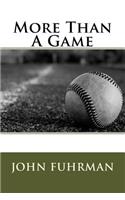 More Than A Game