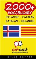 2000+ Icelandic - Catalan Catalan - Icelandic Vocabulary: (Icelandic)