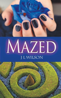 Mazed