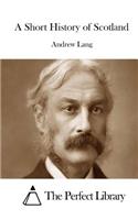 Short History of Scotland