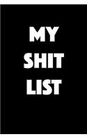My Shit List Journal