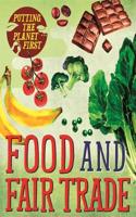 Putting the Planet First: Food and Fair Trade: (Putting the Planet First)