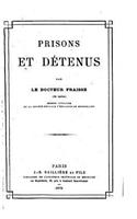 Prisons et détenus: (French)