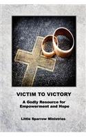 Victim to Victory
