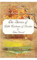 Stories of Rabbi Nachman of Breslov and Saba Yisroel