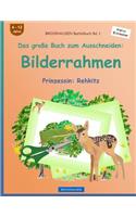 BROCKHAUSEN Bastelbuch Bd. 1 - Das große Buch zum Ausschneiden
