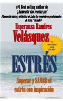 Estrés: Motivación para sanar y superar el estrés con inspiración(Motivación)