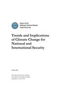 Trends and Implications of Climate Change for National and International Security