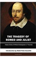 The Tragedy of Romeo and Juliet