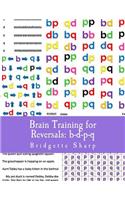 Brain Training for Reversals