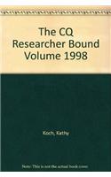 CQ Researcher Bound Volume 1998