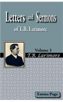 Letters and Sermons of T.B. Larimore Vol. 3