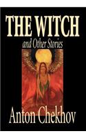 The Witch and Other Stories by Anton Chekhov, Fiction, Classics, Short Stories