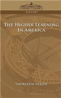 Higher Learning in America