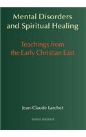 Mental Disorders and Spiritual Healing
