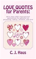 LOVE QUOTES for Parents