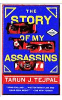 The Story of My Assassins
