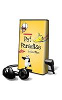 Pet Paradise Collection