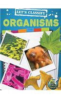 Let's Classify Organisms: (My Science Library, 3-4)