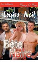 Bete Noire (Siren Publishing Menage and More)
