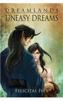 Uneasy Dreams