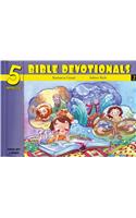 Five Minute Bible Devotionals # 2