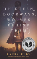 Thirteen Doors, Wolves Behind Them All