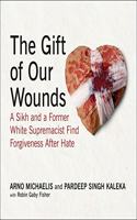 Gift of Our Wounds