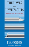 The Haves and Have-Yachts