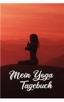 Mein Yoga Tagebuch: Terminplaner, Notizbuch für Frauen die Yoga als Sport betreiben für ihre Gesundheit