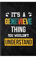 It's a Genevieve Thing You Wouldn't Understand