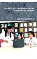 Institutional Hospital Activities for Pharmacy Practice