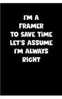 Framer Notebook - Framer Diary - Framer Journal - Funny Gift for Framer