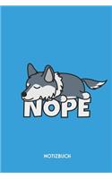Nope Notizbuch