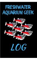 Freshwater Aquarium Geek Log