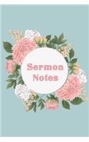 Sermon Notes: Sermon Notes Journal. A christian workbook To Record, Remember And Reflect, An Inspirational Worship Tool To Record