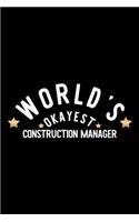 World's Okayest Construction Manager