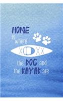 Home Is Where The Dog And The Kayak Are