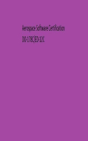 Aerospace Software Certification DO178C/ED-12C