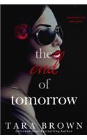 The End of Tomorrow