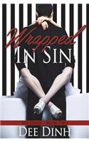Wrapped In Sin: (2 Sin)